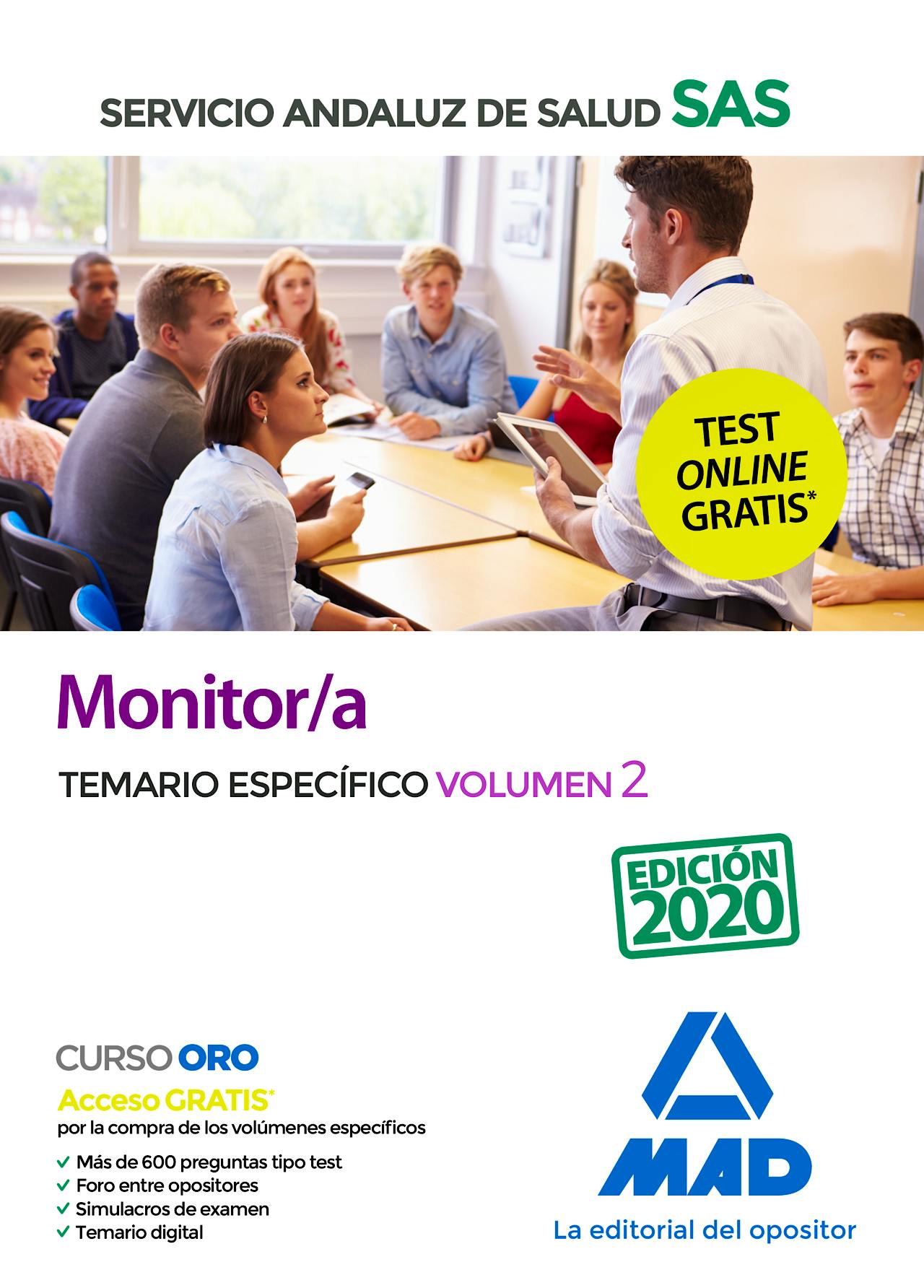 Portada del libro 9788414238424 Monitor/a Servicio Andaluz de Salud (SAS). Temario Específico, Vol. 2