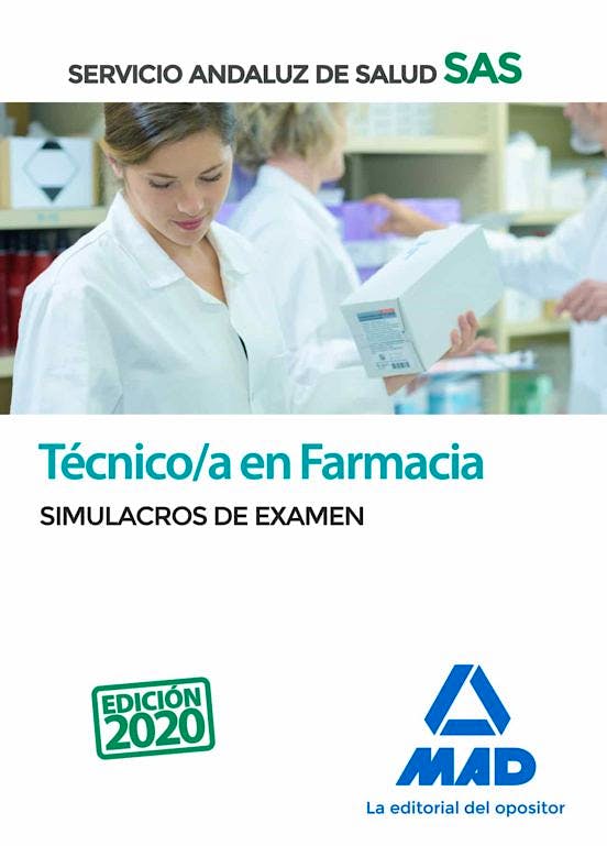 Portada del libro 9788414238554 Técnico/a en Farmacia Servicio Andaluz de Salud (SAS). Simulacros de Examen