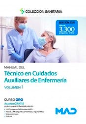 Portada del libro 9788414242742 Manual del Técnico en Cuidados Auxiliares de Enfermería, Vol. 1
