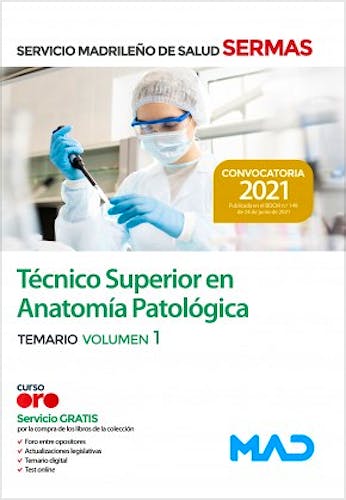 Portada del libro 9788414247679 Técnico/a Superior en Anatomía Patológica Servicio Madrileño de Salud (SERMAS). Temario, Vol. 1