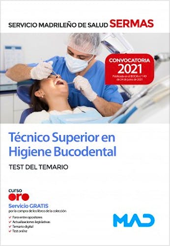 Portada del libro 9788414248041 Técnico/a Superior en Higiene Bucodental Servicio Madrileño de Salud (SERMAS). Test del Temario