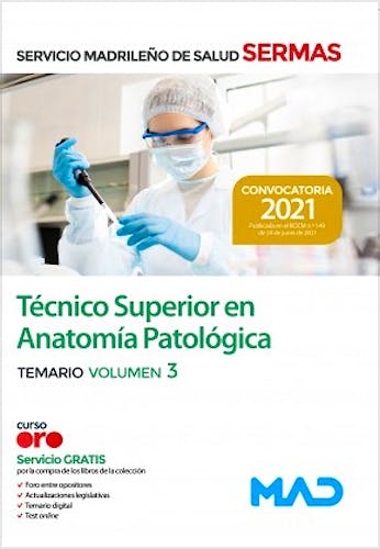 Portada del libro 9788414249161 Técnico/a Superior en Anatomía Patológica Servicio Madrileño de Salud (SERMAS). Temario, Vol. 3
