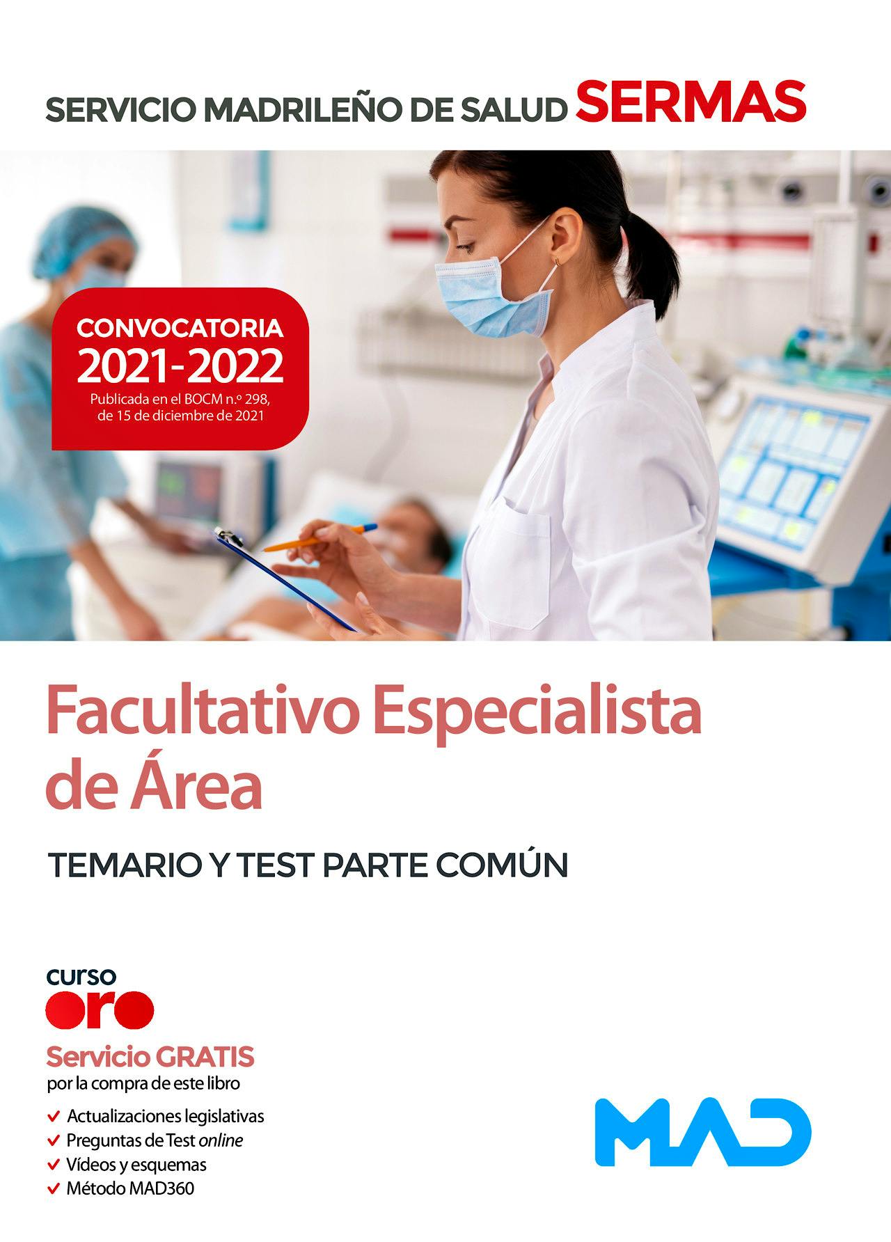 Portada del libro 9788414252680 Facultativo Especialista de Área Servicio Madrileño de Salud (SERMAS). Temario y Test Parte Común
