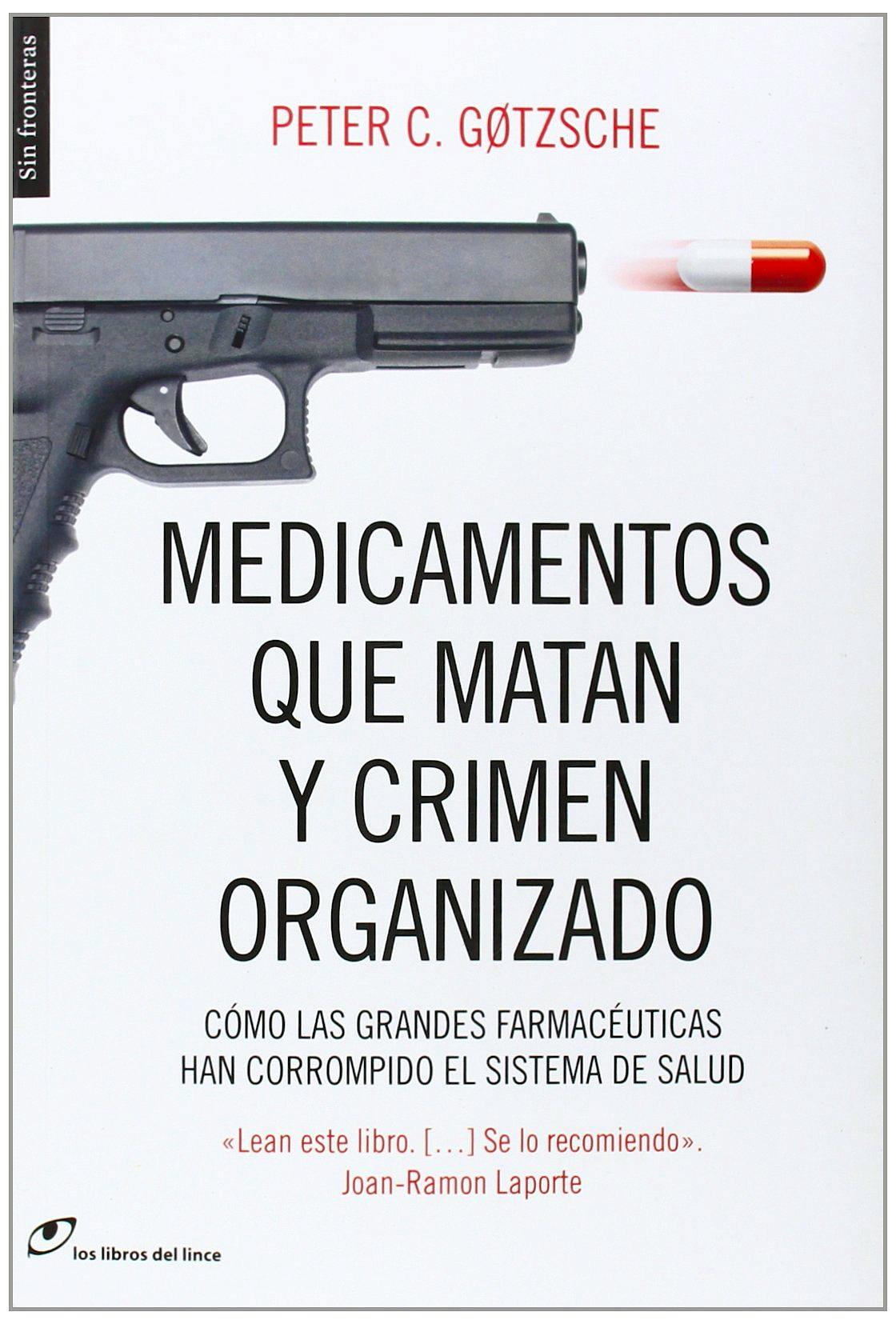 Portada del libro 9788415070450 Medicamentos que Matan y Crimen Organizado
