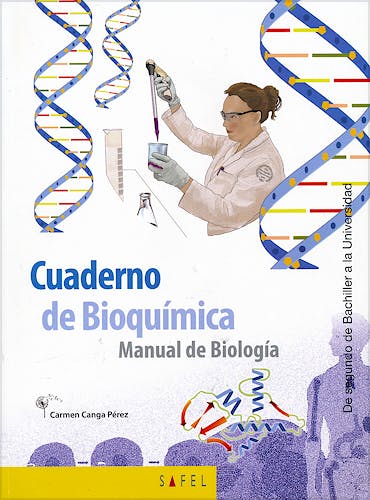 Portada del libro 9788415138761 Cuaderno de Bioquímica. Manual de Biología de Segundo de Bachiller a la Universidad