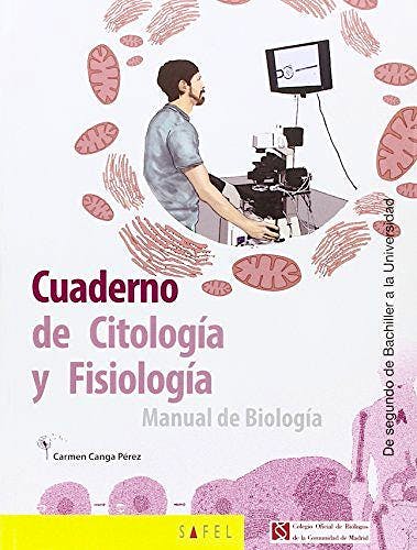 Portada del libro 9788415138983 Cuaderno de Citología y Fisiología. Manual de Biología de Segundo de Bachiller a la Universidad