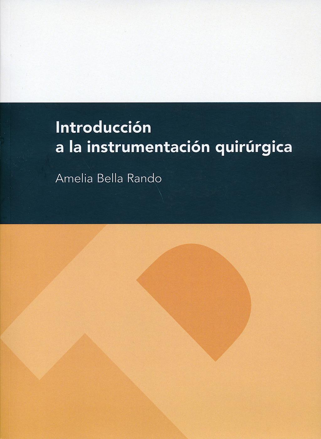 Portada del libro 9788415274650 Introduccion a la Instrumentacion Quirurgica