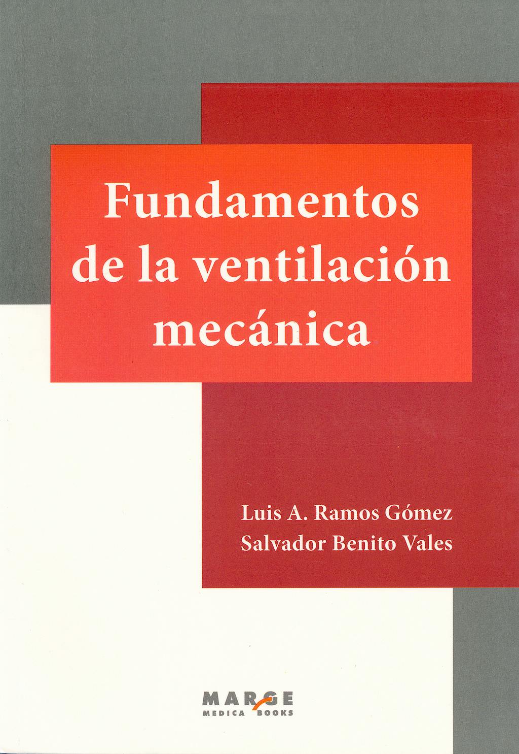 Portada del libro 9788415340508 Fundamentos de la Ventilación Mecánica