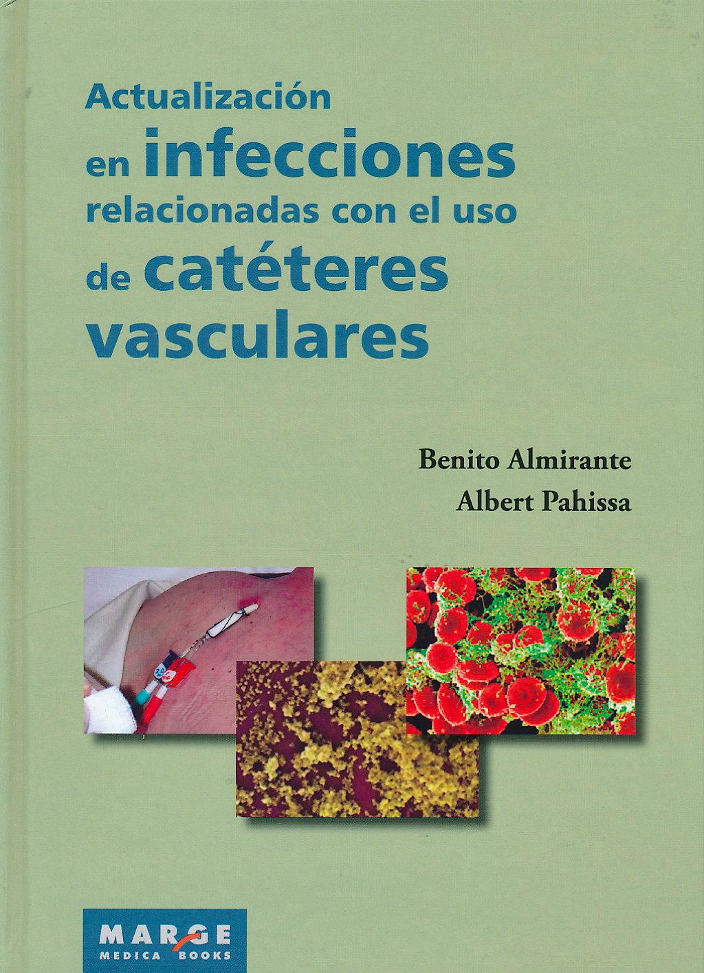 Portada del libro 9788415340713 Actualizacion en Infecciones Relacionadas con el Uso de Cateteres Vasculares