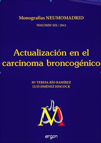 Portada del libro 9788415351283 Actualización en el Carcinoma Broncogénico (Monografía NeumoMadrid, Vol. XIX)