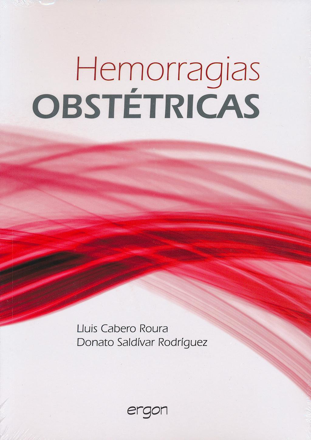 Portada del libro 9788415351351 Hemorragias Obstetricas