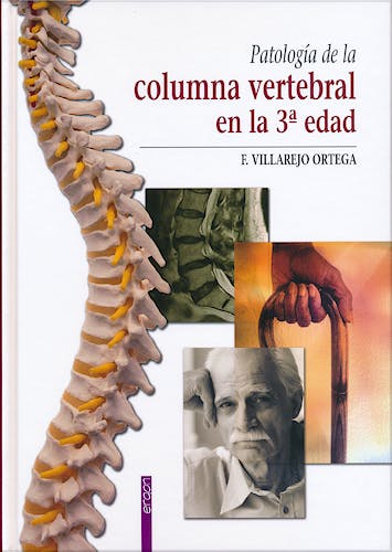 Portada del libro 9788415351474 Patología de la Columna Vertebral en la 3ª Edad