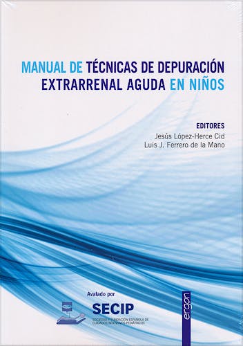 Portada del libro 9788415351825 Manual de Técnicas de Depuración Extrarrenal Aguda en Niños