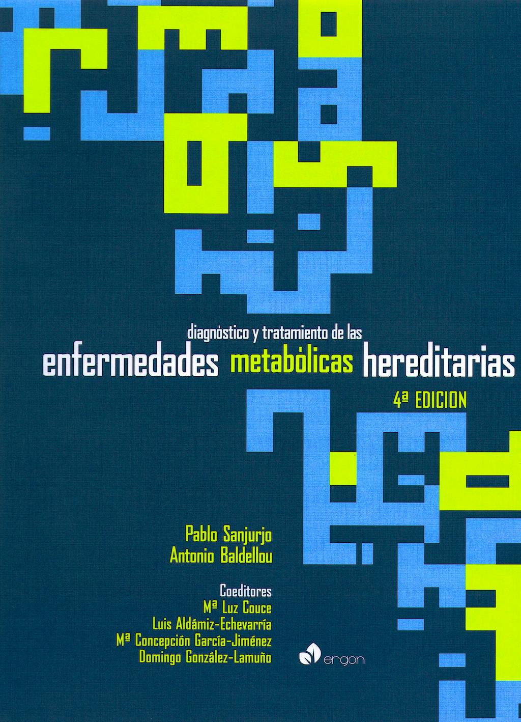 Portada del libro 9788415351962 Diagnóstico y Tratamiento de las Enfermedades Metabólicas Hereditarias