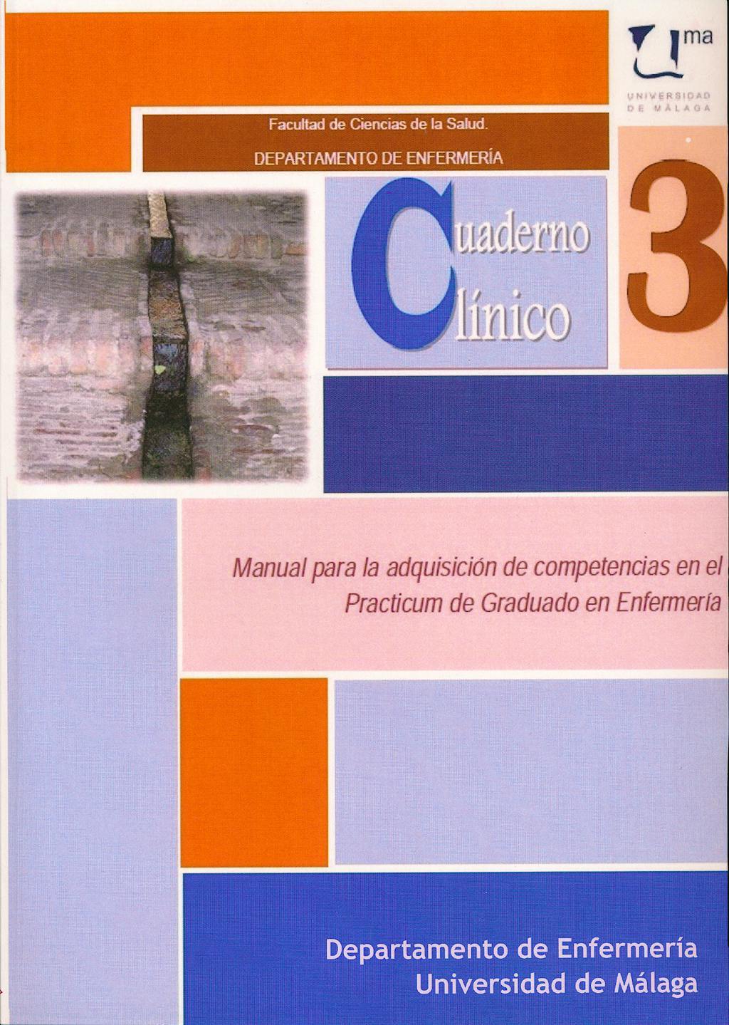 Portada del libro 9788415529200 Cuaderno Clinico 3: Manual para la Adquisicion de Competencias en el Practicum de Graduado de Enfermeria