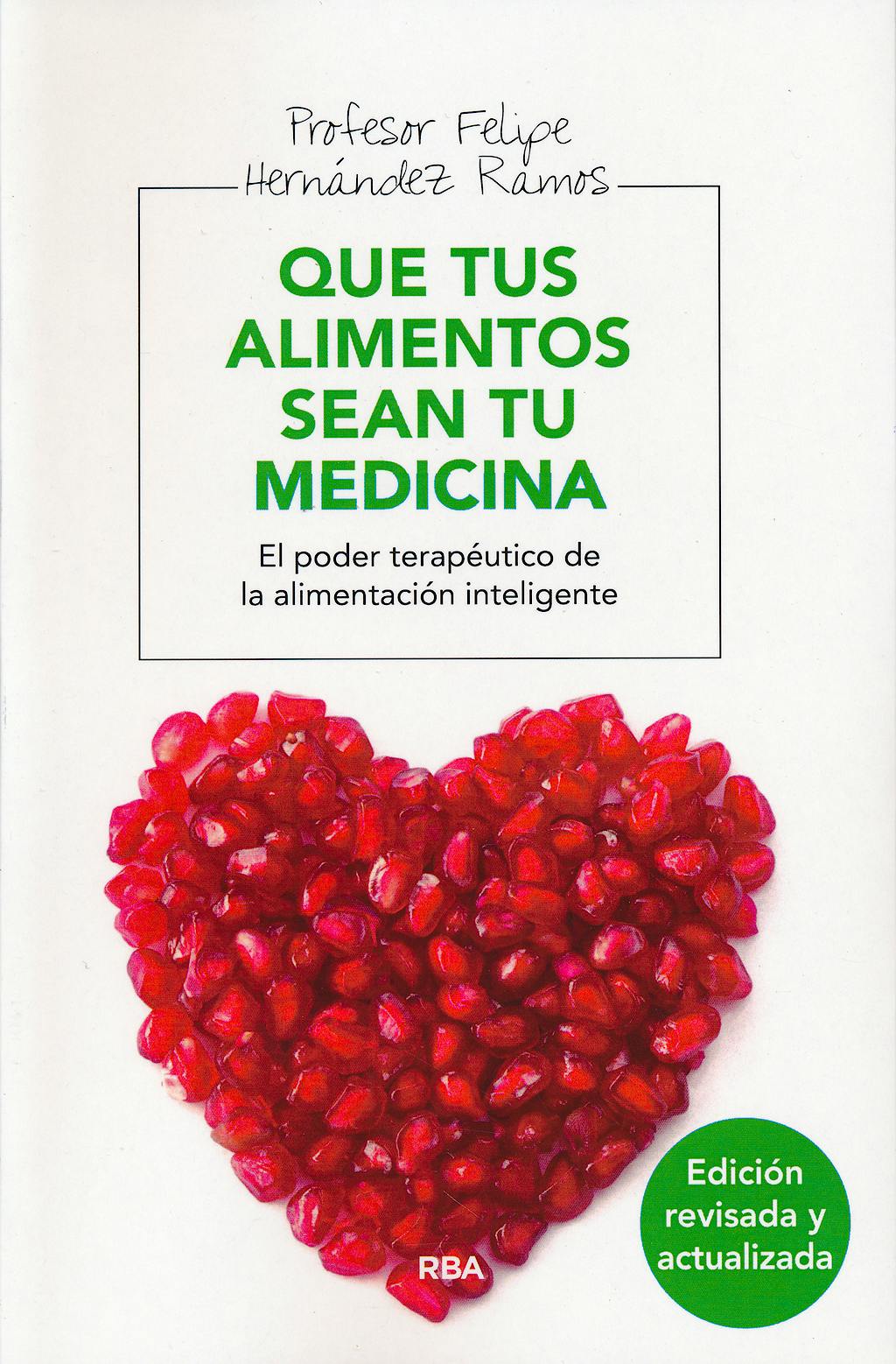 Portada del libro 9788415541059 Que Tus Alimentos Sean Tu Medicina