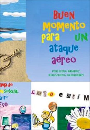 Portada del libro 9788415568735 Buen Momento para un Ataque Aereo. Programa de Educacion Sexual para 4º de Eso