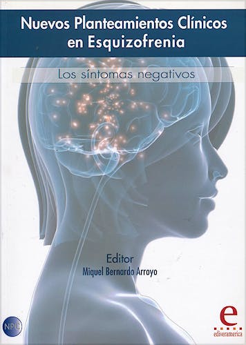 Portada del libro 9788415734062 Nuevos Planteamientos Clínicos en Esquizofrenia. Los Síntomas Negativos