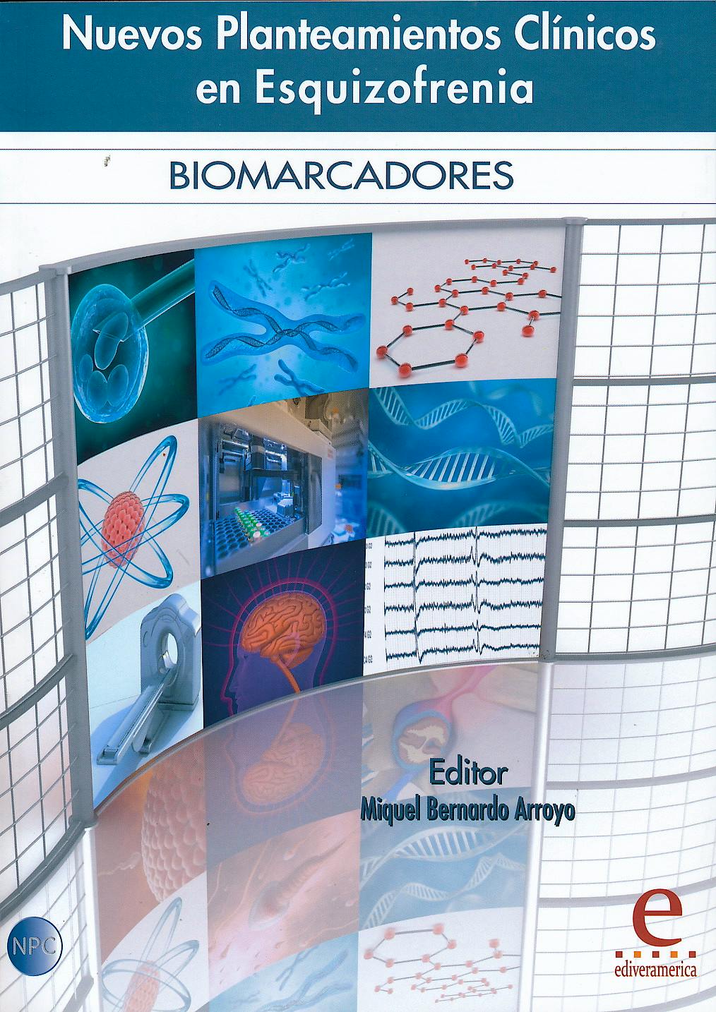 Portada del libro 9788415734109 Nuevos Planteamientos Clínicos en Esquizofrenia. Biomarcadores