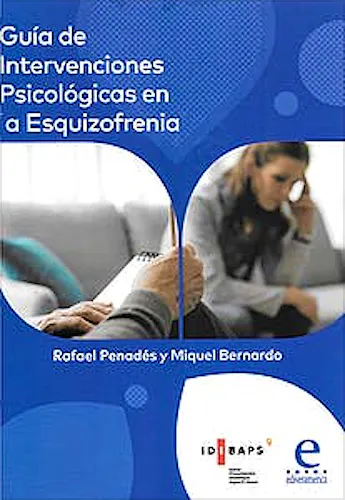 Portada del libro 9788415734161 Guía de Intervenciones Psicológicas en la Esquizofrenia