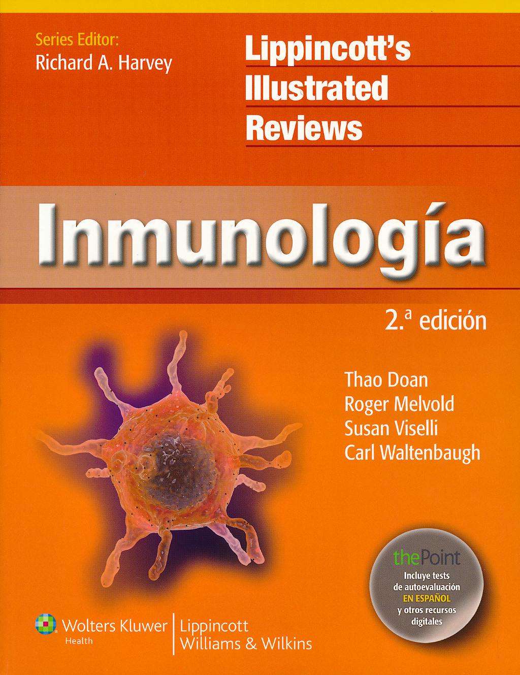 Portada del libro 9788415840633 LIR Inmunología (Lippincott's Illustrated Reviews)