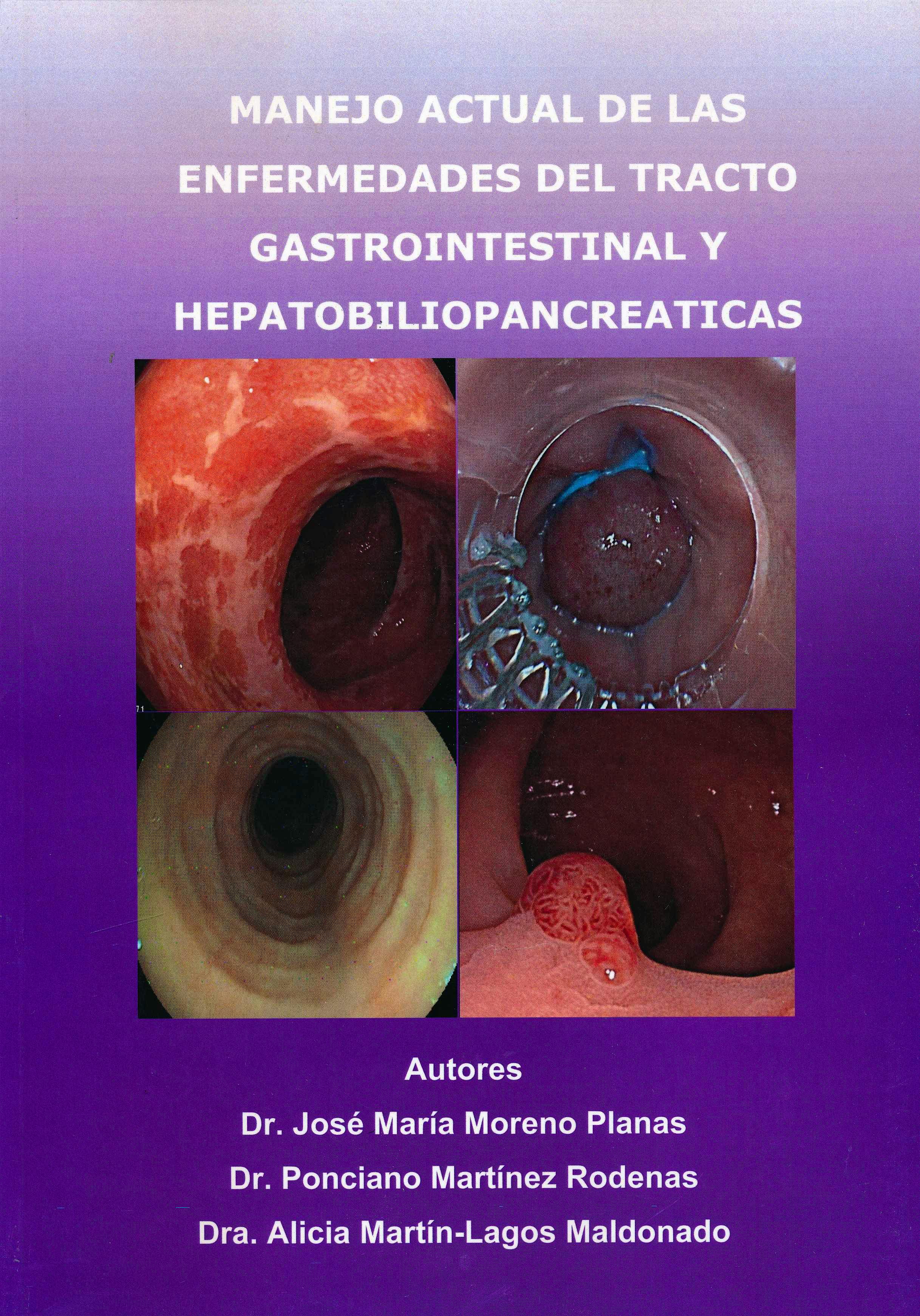 Portada del libro 9788415898450 Manejo Actual de las Enfermedades del Tracto Gastrointestinal y Hepatobiliopancreáticas, 2 Vols.