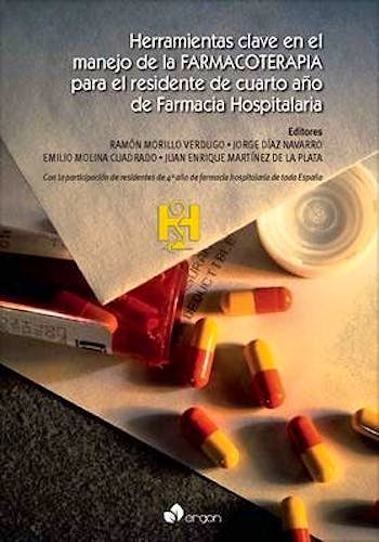 Portada del libro 9788415950011 Herramientas Clave en el Manejo de la Farmacoterapia para el Residente de Cuarto Año de Farmacia Hospitalaria