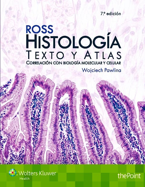 Portada del libro 9788416004966 Histología. Texto y Atlas. Correlación con Biología Molecular y Celular