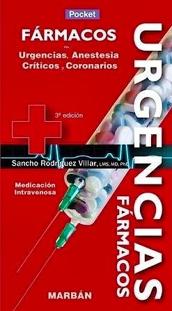 Portada del libro 9788416042128 Fármacos en Urgencias, Anestesia, Críticos y Coronarios (Edicion Pocket)