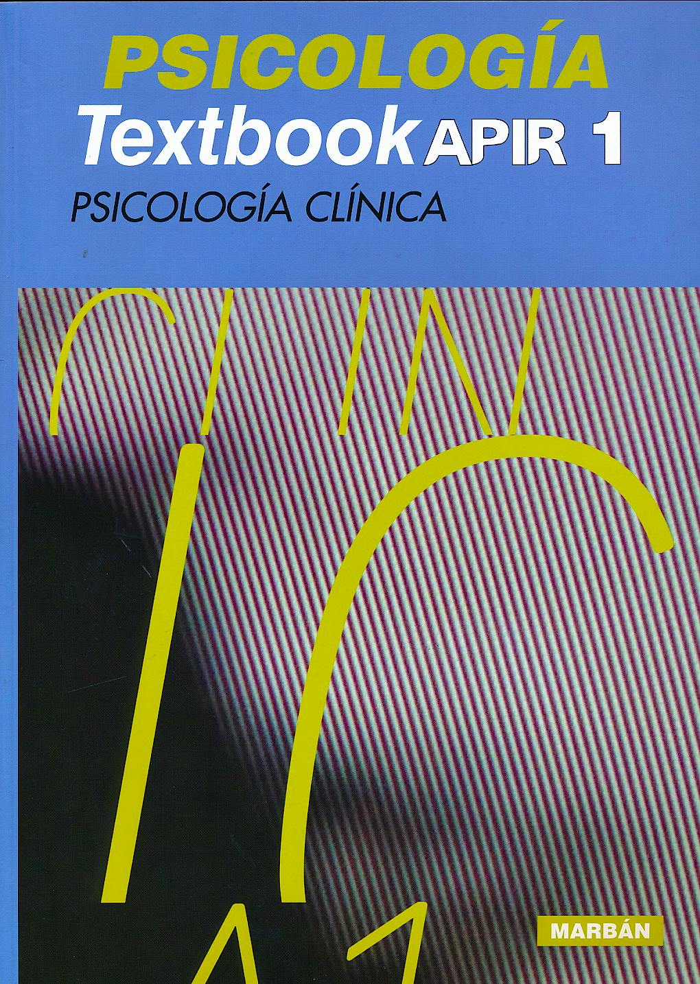 Portada del libro 9788416042760 Psicologia Textbook Apir 1. Psicologia Clinica