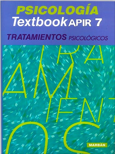 Portada del libro 9788416042814 Psicología Textbook APIR 7. Tratamientos Psicológicos