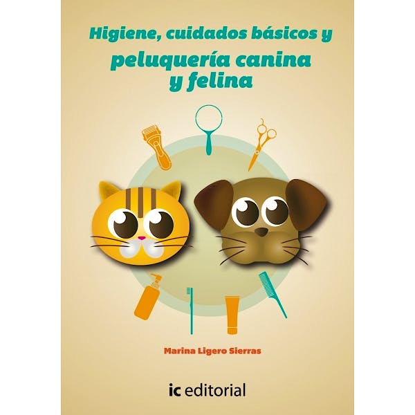 Portada del libro 9788416067923 Higiene, Cuidados Basicos y Peluqueria Canina y Felina
