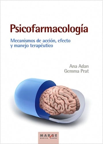 Portada del libro 9788416171163 Psicofarmacología. Mecanismos de Acción, Efecto y Manejo Terapéutico