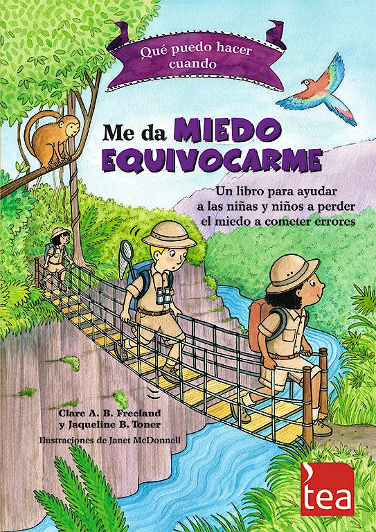 Portada del libro 9788416231423 Qué Puedo Hacer cuando Me Da Miedo Equivocarme. Un Libro para Ayudar a las Niñas y Niños a Perder el Miedo a Cometer Errores