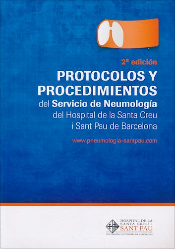 Portada del libro 9788416270477 Protocolos y Procedimientos del Servicio de Neumología del Hospital de la Santa Creu i Sant Pau de Barcelona