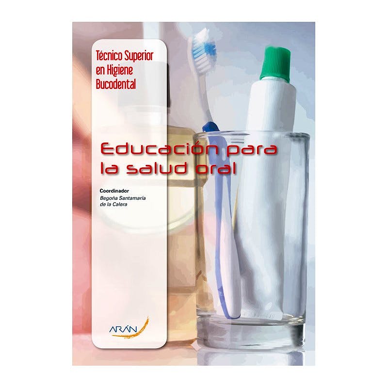 Portada del libro 9788416293377 Educacion para la Salud Oral (Tecnico Superior en Higiene Bucodental)