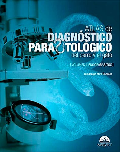 Portada del libro 9788416315383 Atlas de Diagnóstico Parasitológico del Perro y el Gato‚ Vol. I: Endoparásitos