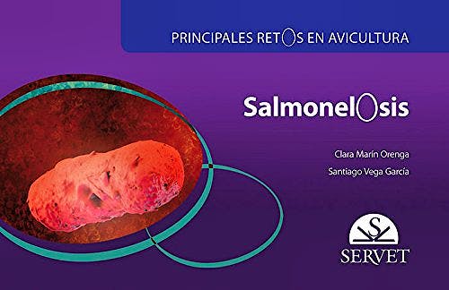Portada del libro 9788416315918 Salmonelosis (Principales Retos en Avicultura)