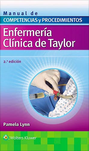 Portada del libro 9788416353736 Enfermería Clínica de Taylor. Manual de Competencias y Procedimientos