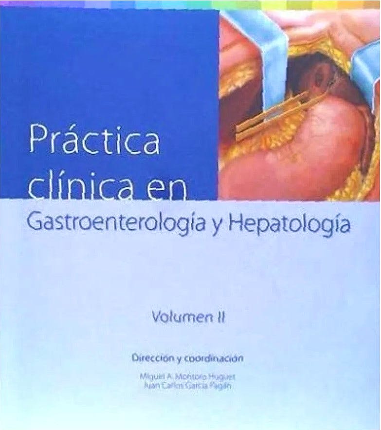 Portada del libro 9788416403981 Práctica Clínica en Gastroenterología y Hepatología, Vol. II