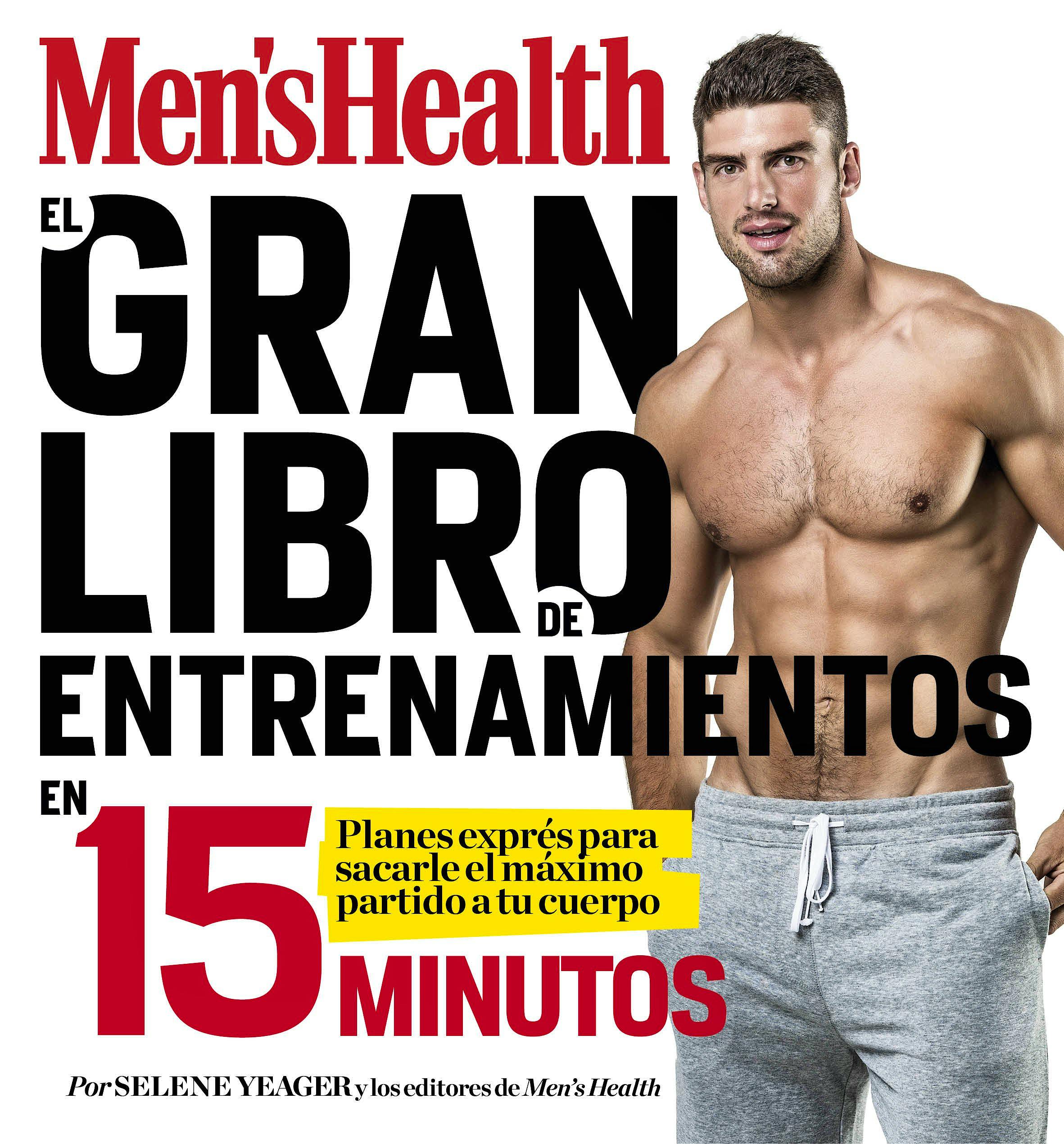 Portada del libro 9788416449828 El Gran Libro de Entrenamientos en 15 Minutos