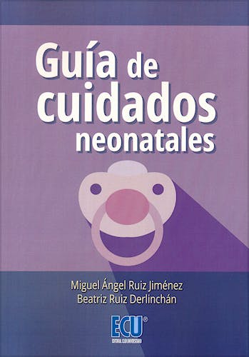 Portada del libro 9788416479207 Guía de Cuidados Neonatales