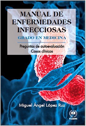 Portada del libro 9788416535934 Manual de Enfermedades Infecciosas. Grado en Medicina