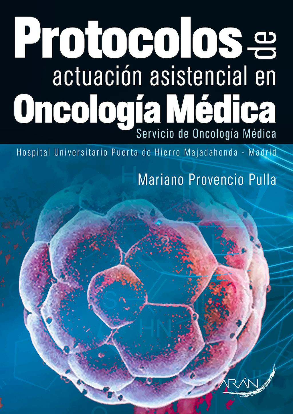Portada del libro 9788416585168 Protocolos de Actuacion Asistencial en Oncologia Medica