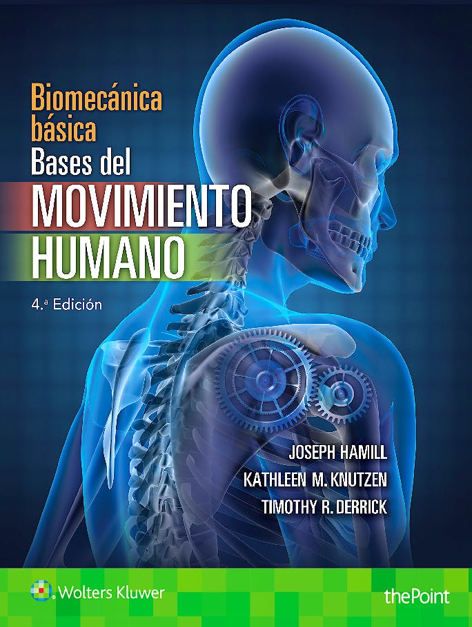 Portada del libro 9788416781171 Biomecánica. Bases del Movimiento Humano
