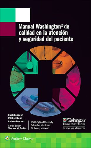 Portada del libro 9788416781218 Manual Washington de Calidad en la Atención y Seguridad del Paciente