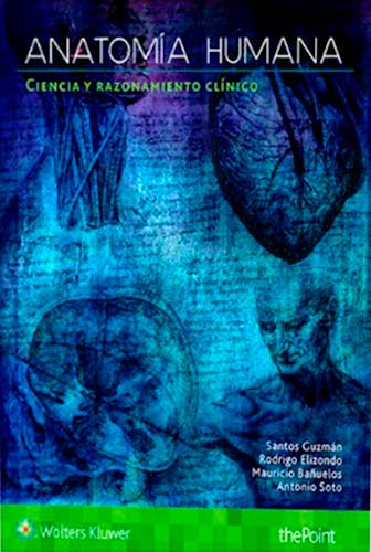 Portada del libro 9788416781249 Anatomía Humana. Ciencia y Razonamiento Clínico