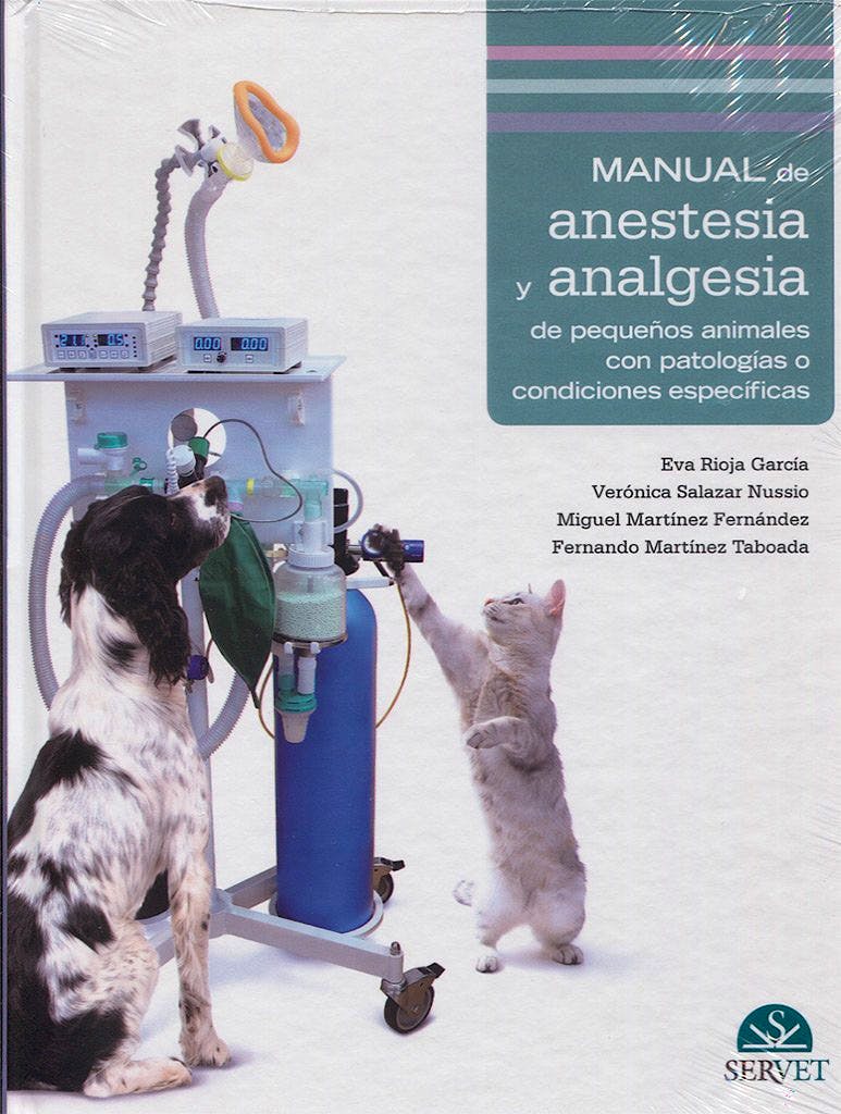 Portada del libro 9788416818051 Manual de Anestesia y Analgesia de Pequeños Animales con Patologías o Condiciones Específicas