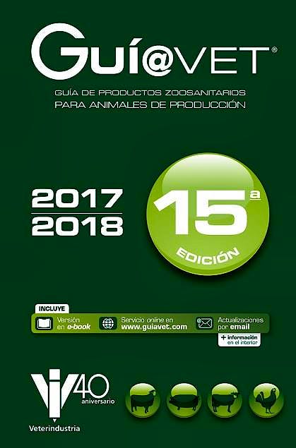 Portada del libro 9788416818914 GUÍ@VET. Guía de Productos Zoosanitarios para Animales de Producción 2017-2018 (Impreso + Web + Actualizaciones por e-mail + e-book)
