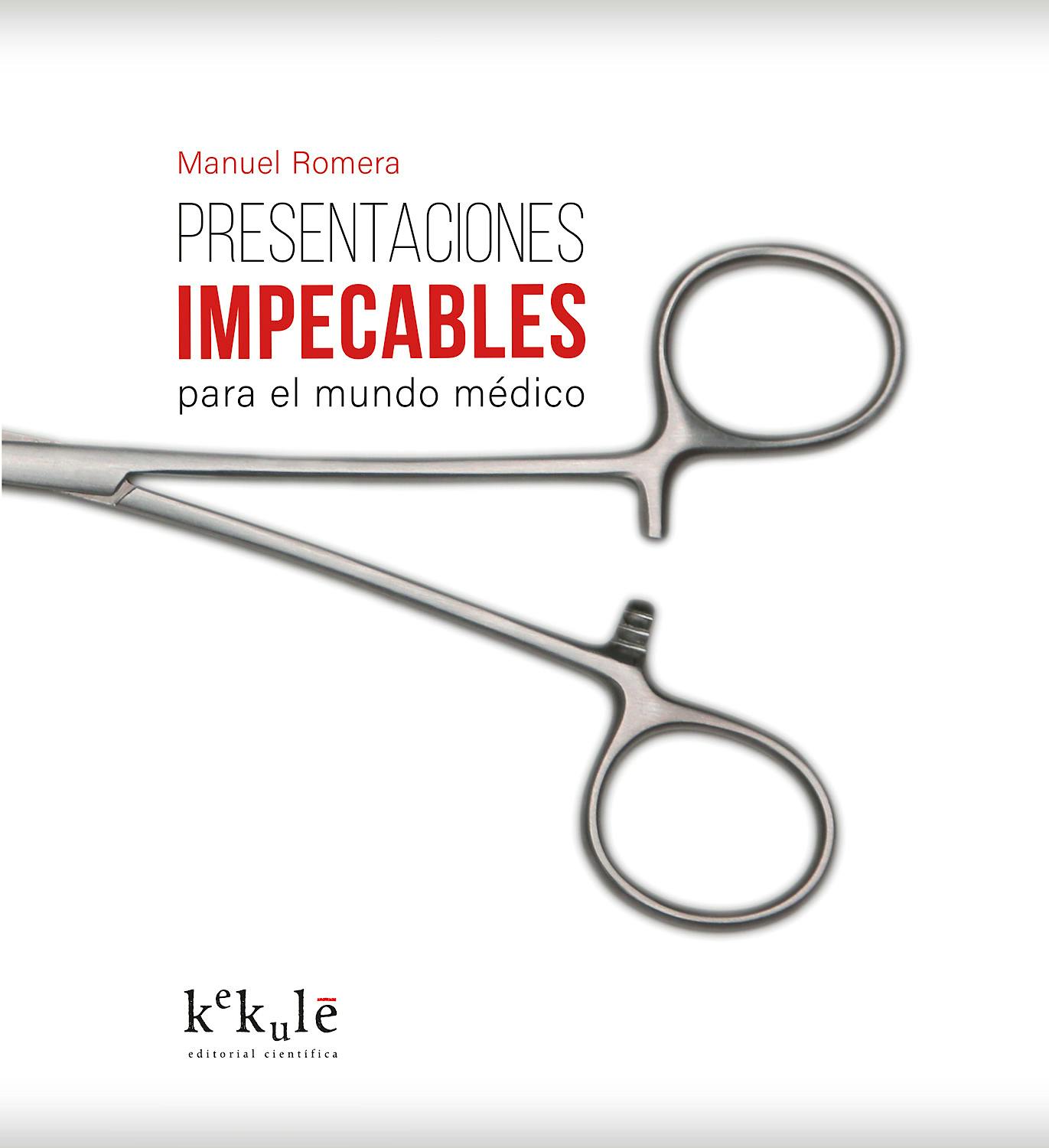 Portada del libro 9788416910069 Presentaciones Impecables para el Mundo Médico